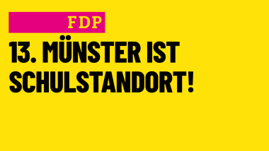 13. Münster ist Schulstandort!